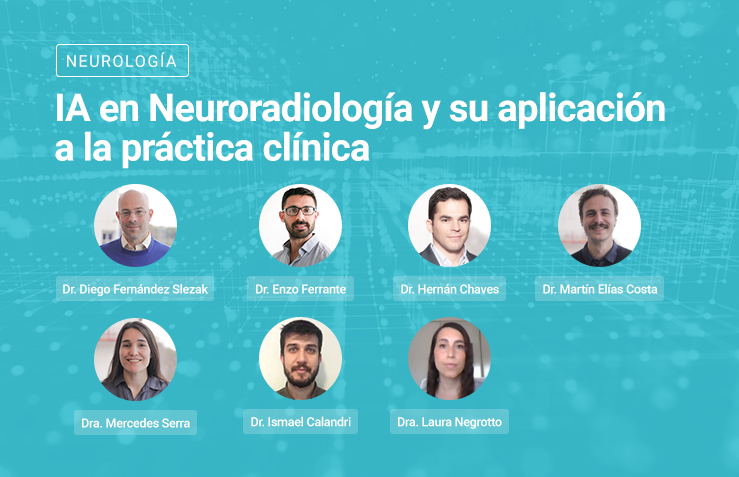 IA en Neuroradiología y su aplicación a la práctica clínica